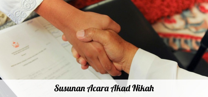  Susunan  Acara  Pernikahan Akad  Nikah  Resepsi